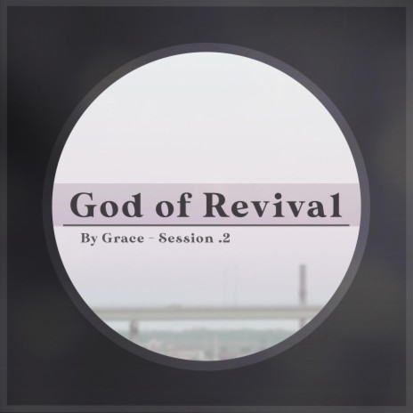 God of Revival | Boomplay Music