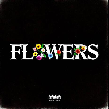 FLOWERS ft. Piper | Boomplay Music