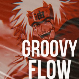 GROOVY FLOW