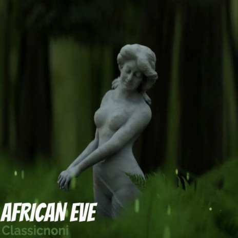 African Eve | Boomplay Music