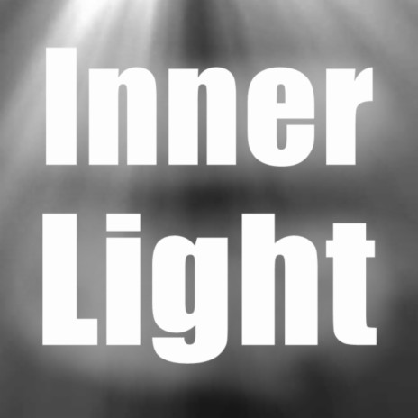Inner Light | Boomplay Music