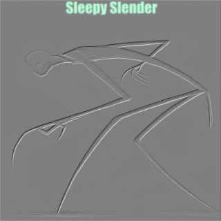 Sleepy Slender
