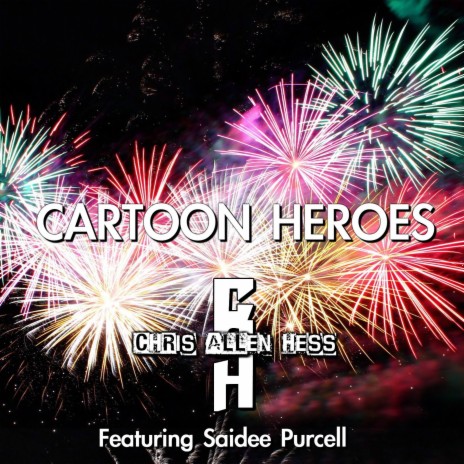 Cartoon Heroes ft. Saidee Purcell | Boomplay Music