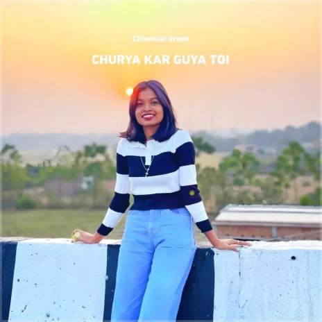 Churya Kar Guya Toi | Boomplay Music