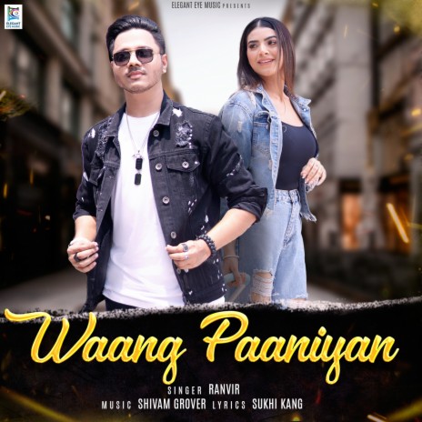 Waang Paaniyan | Boomplay Music