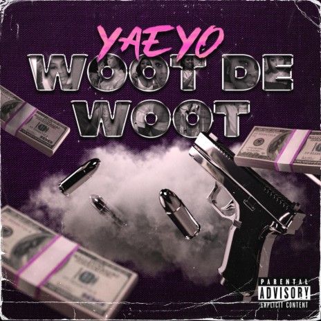 Woot De Woot | Boomplay Music