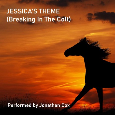 Jessica's Theme (Breaking In The Colt) | Boomplay Music