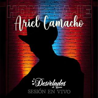 Homenaje a Ariel Camacho