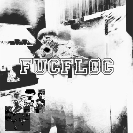 FUCFLOC | Boomplay Music