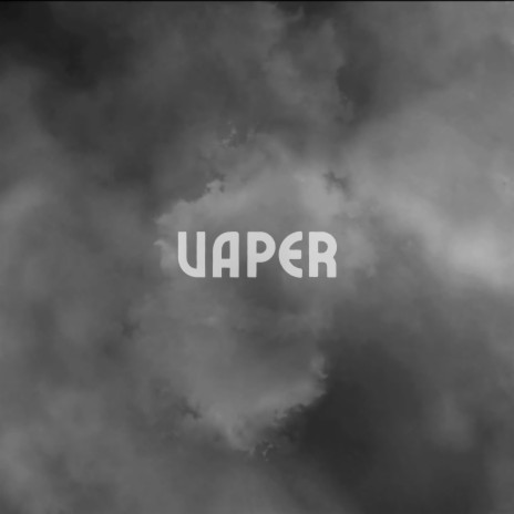 Vaper | Boomplay Music