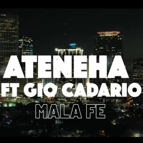 Mala Fe | Boomplay Music