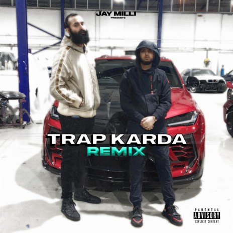 Trap Karda (Remix) ft. Uppal & Akaali Inc | Boomplay Music