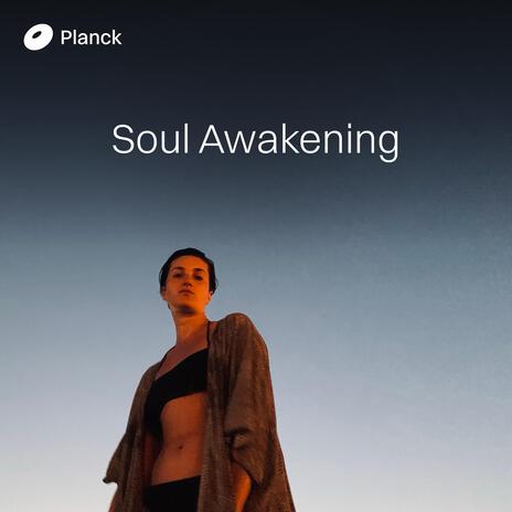 Soul Awakening | Boomplay Music