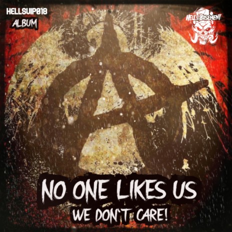 No One Likes Us (Original Mix)