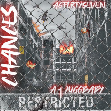 CHANCES ft. A1JUGGBABY | Boomplay Music