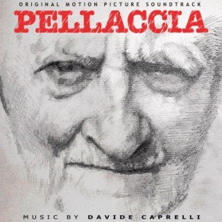 PELLACCIA (Original Motion Picture Soundtrack)