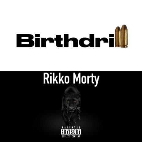 Birthdrill | Boomplay Music