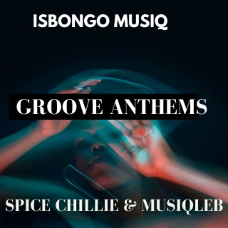 Groove Anthems