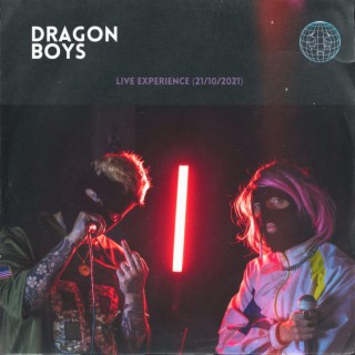 Dragon Boys Live Experience