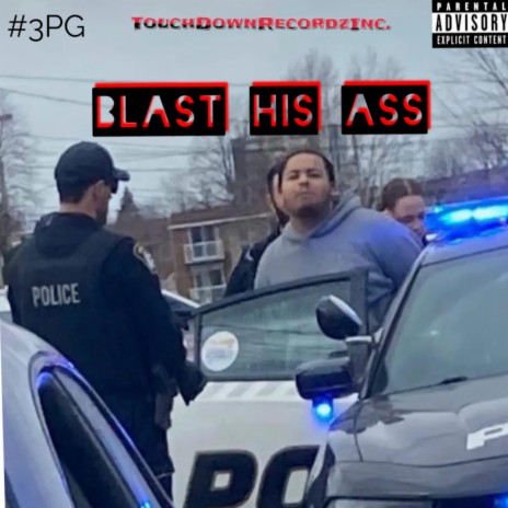 Blast His Ass (Rough Style) | Boomplay Music