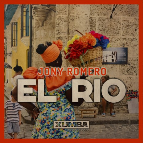 El Rio (Percussion Mix) | Boomplay Music
