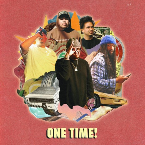 ONE TIME! ft. Gease, FreeWorldTakeover, nikø. & Zaldy Water | Boomplay Music