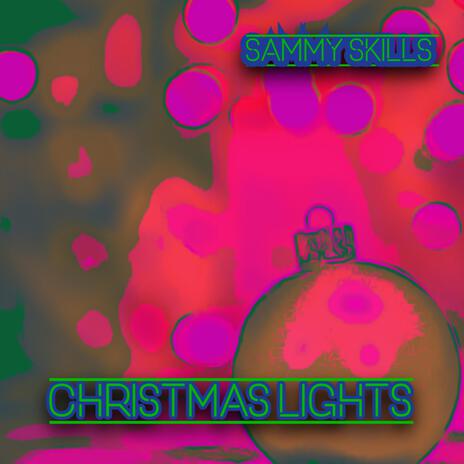 Christmas Lights | Boomplay Music