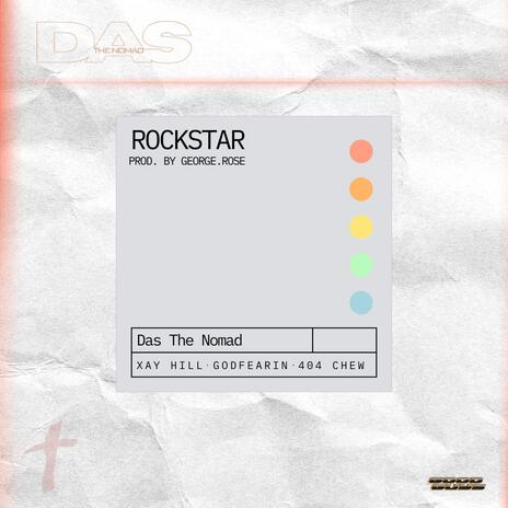 ROCKSTAR (Prod. by George.Rose) ft. Xay Hill, GodFearin & 404 chew | Boomplay Music