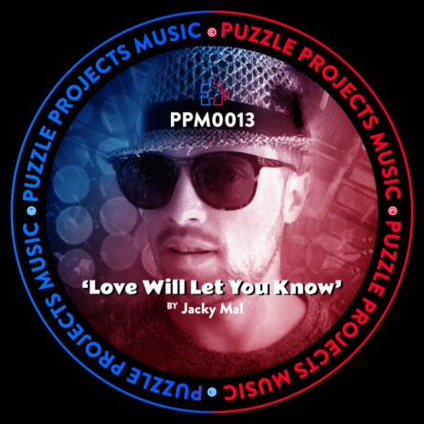 Love Will Let You Know (Original Mix) | Boomplay Music