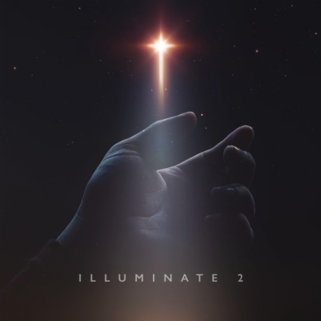 Illuminate 2 | Boomplay Music