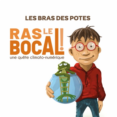 L'academie du climat ft. Les Bras Des Potes | Boomplay Music