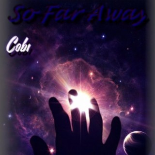 So Far Away