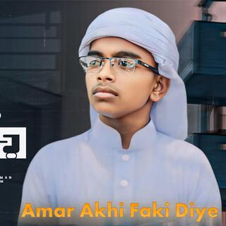 Amar Akhi Faki Diye