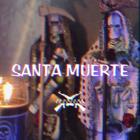 Santa Muerte | Boomplay Music
