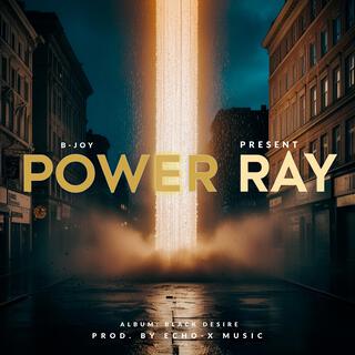 Power Ray