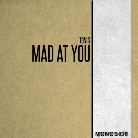 Mad At You (Dub Mix)