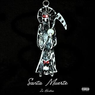 Santa Muerte Ep.