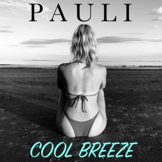 Cool Breeze lyrics | Boomplay Music