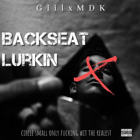 Backseat lurkin | Boomplay Music