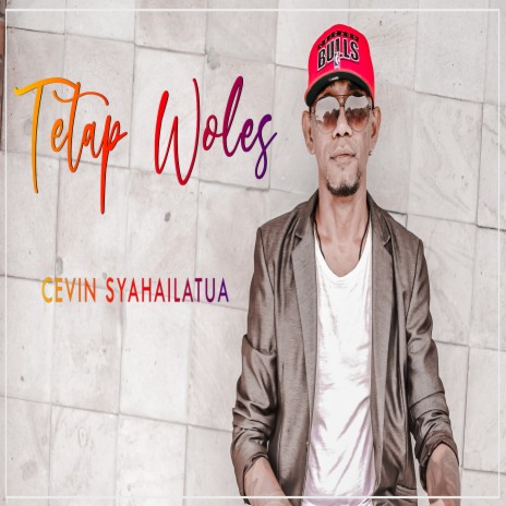 Tetap Woles | Boomplay Music