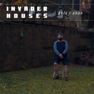 Invader Houses