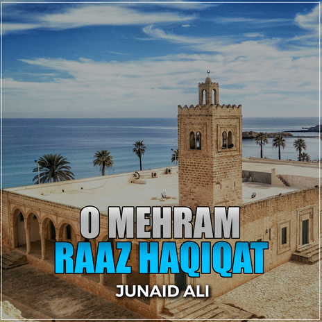 O Mehram Raaz Haqiqat | Boomplay Music