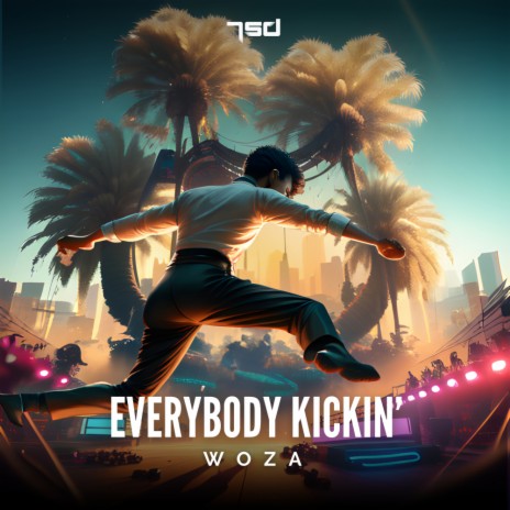 Everybody Kickin' | Boomplay Music
