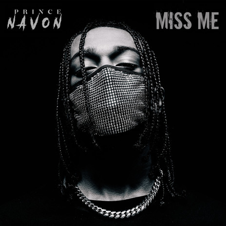 Miss Me | Boomplay Music