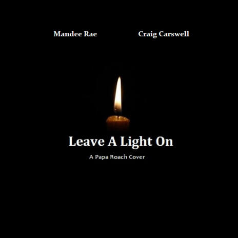 Leave A Light On ft. Craig Carswell | Boomplay Music