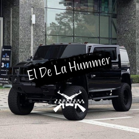 El De La Hummer | Boomplay Music