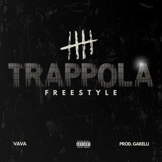 TRAPPOLA FREESTYLE