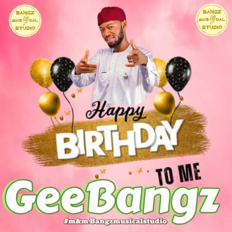 BangzBirthDay | Boomplay Music