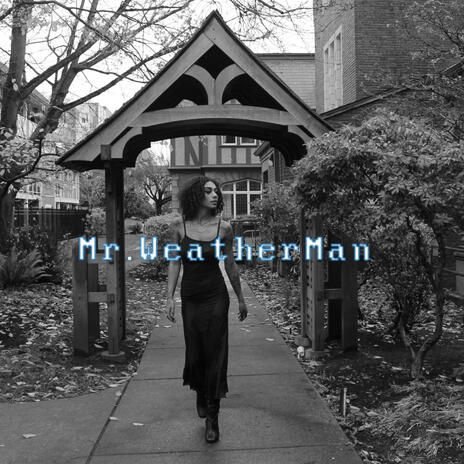 Mr.WeatherMan | Boomplay Music