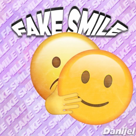 FAKE SMILE | Boomplay Music